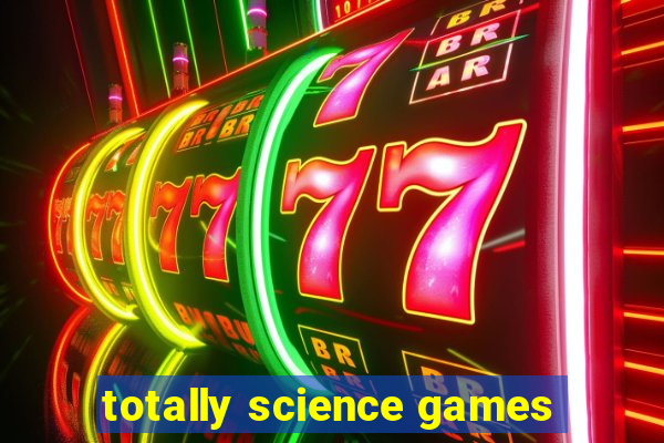 totally science games